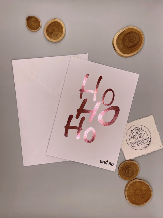 Weihnachtskarte "Ho Ho Ho und so" rosa metallic  | 12 x 17 cm Klappkarte